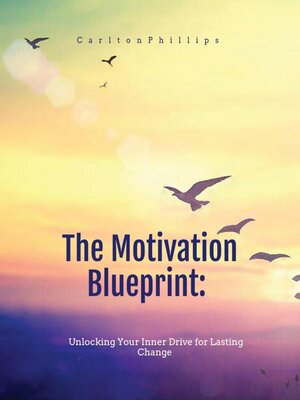 cover image of The Motivation Blueprint